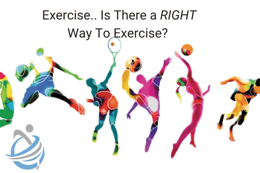 Right way to exercise